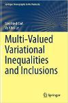 Multi-Valued Variational Inequalities and Inclusions Vy Le